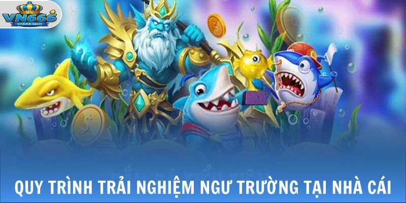Bắn Cá Tiểu Tiên - Du Ngoạn Đại Dương Tìm Kho Vàng Lớn 4 Quy trình trải nghiệm ngư trường tại nhà cái